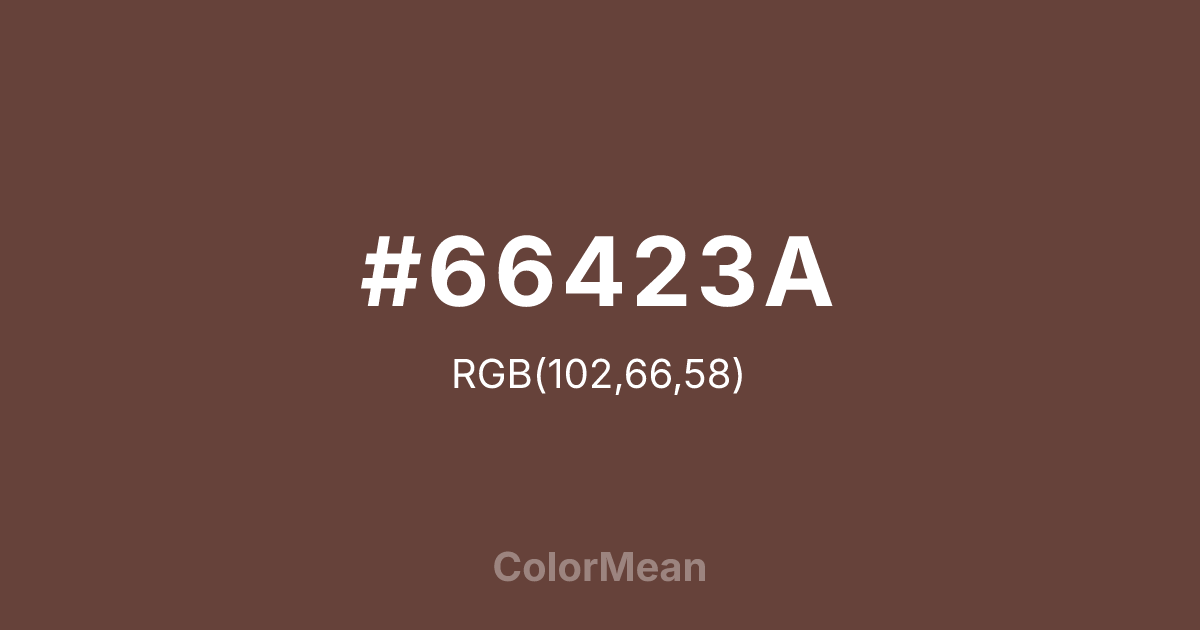 Color swatch image showing #66423A with RGB(102,66,58) values
