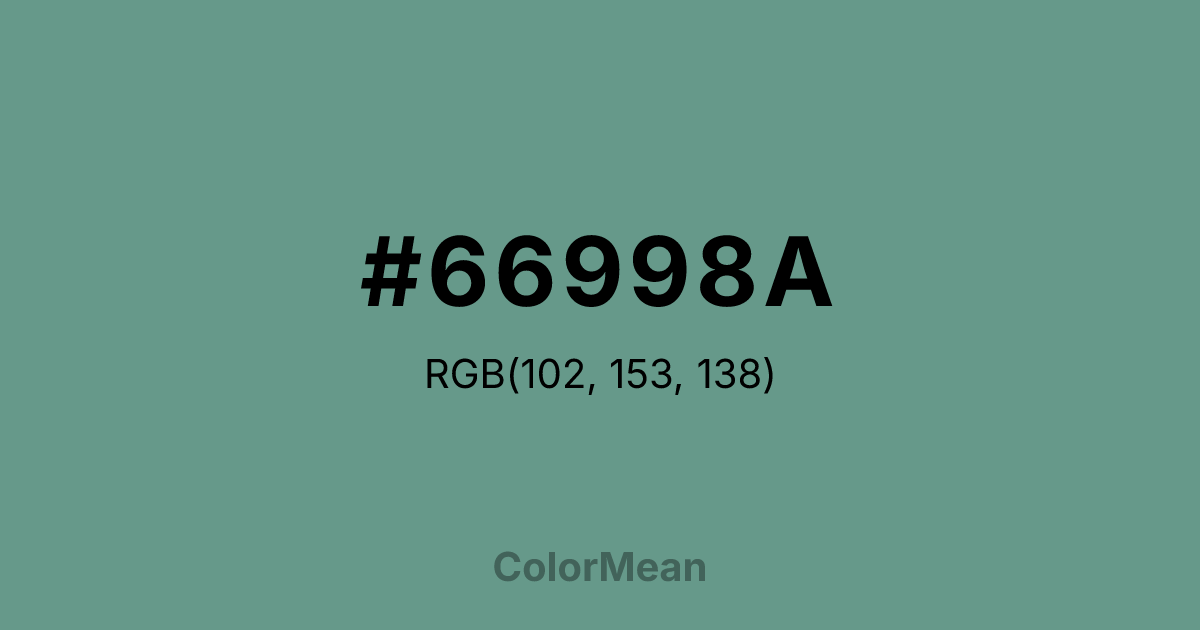 Color swatch image showing #66998A with RGB(102,153,138) values