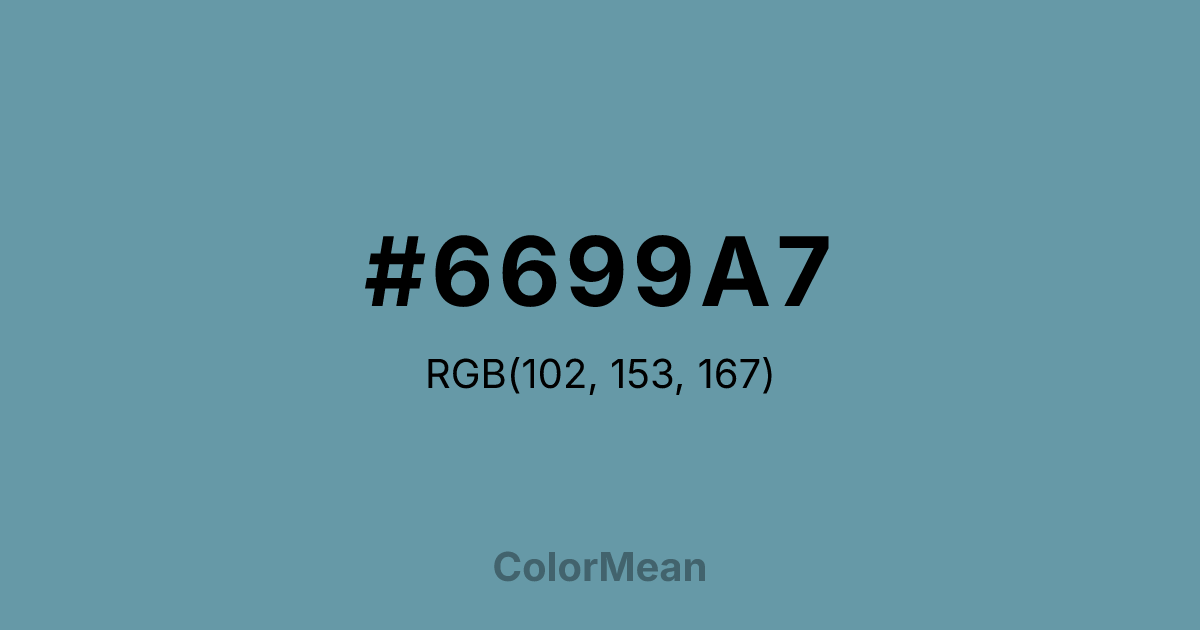 Color swatch image showing #6699A7 with RGB(102,153,167) values