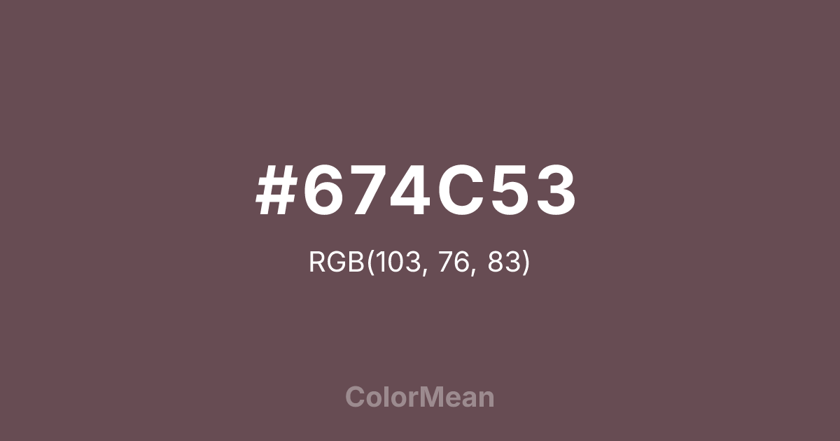 Color swatch image showing #674C53 with RGB(103,76,83) values