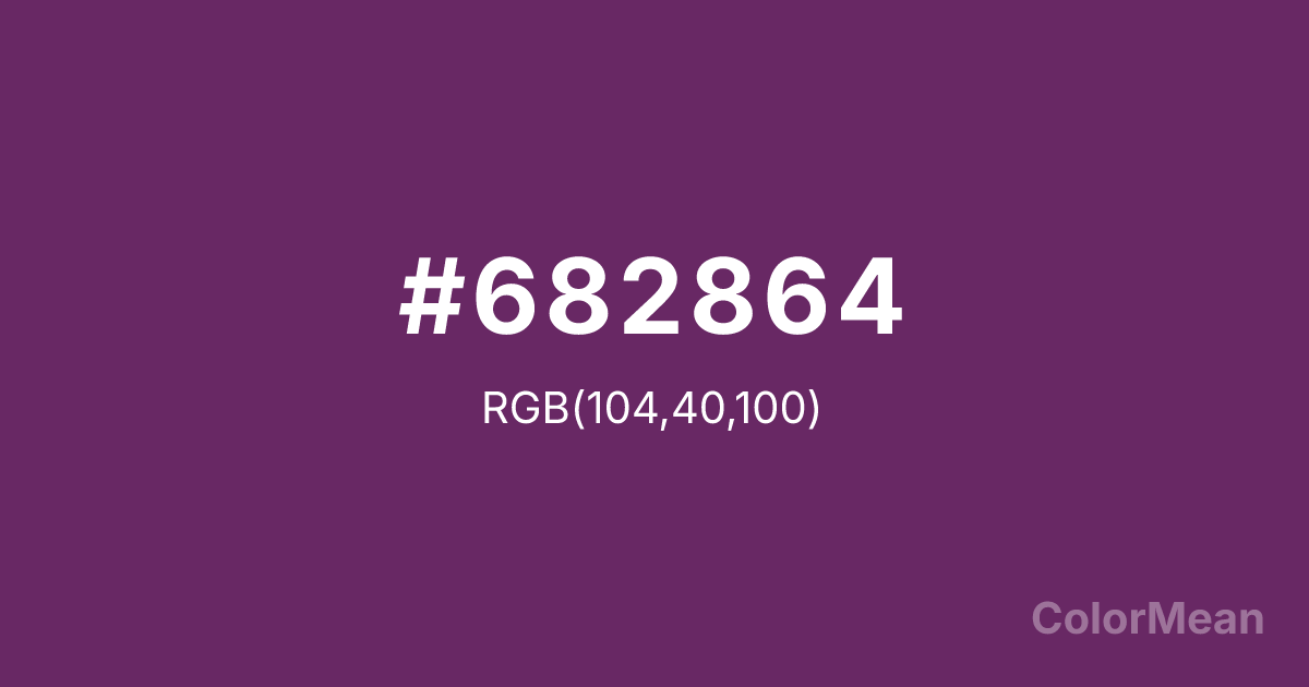 Color swatch image showing #682864 with RGB(104,40,100) values
