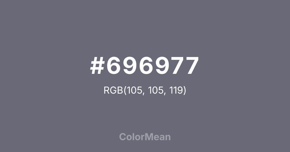 Color swatch image showing #696977 with RGB(105,105,119) values