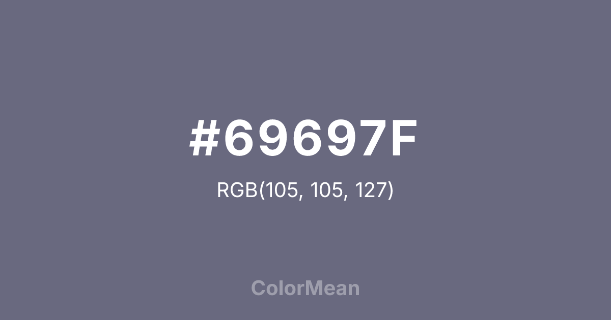 Color swatch image showing #69697F with RGB(105,105,127) values