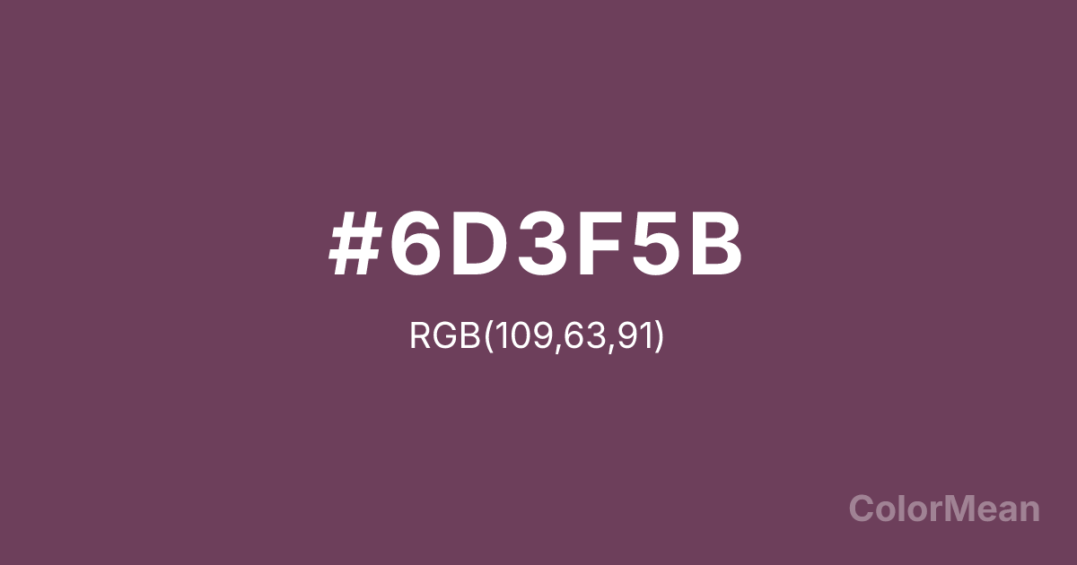 Color swatch image showing Red Lilac (#6D3F5B) with RGB(109,63,91) values