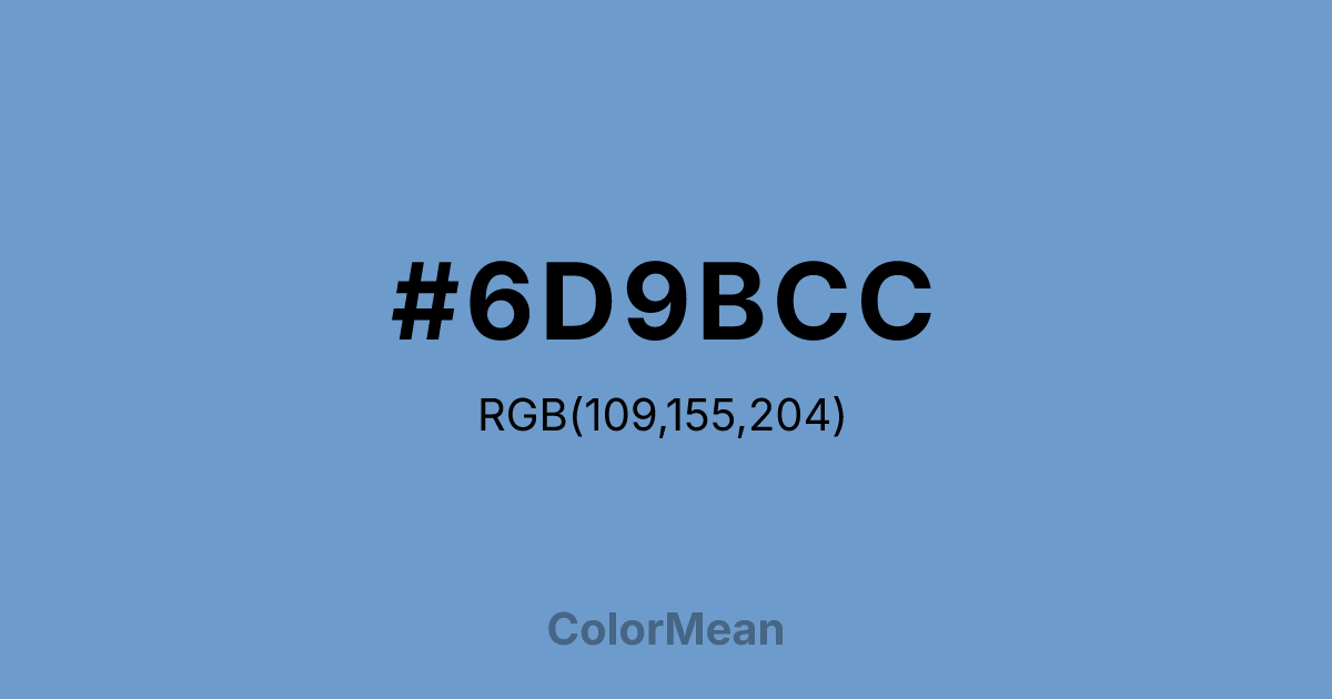 Color swatch image showing #6D9BCC with RGB(109,155,204) values