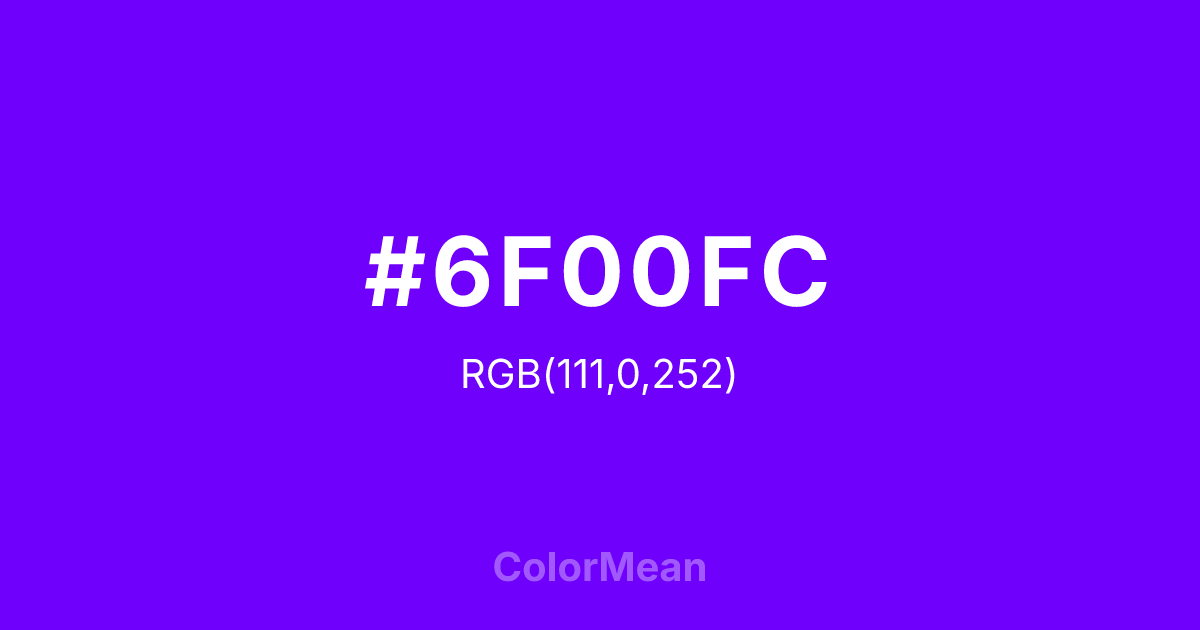 Color swatch image showing #6F00FC with RGB(111,0,252) values