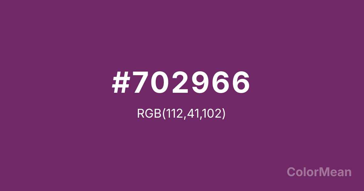 Color swatch image showing #702966 with RGB(112,41,102) values