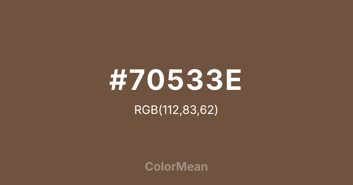 Color swatch image showing #70533E with RGB(112,83,62) values