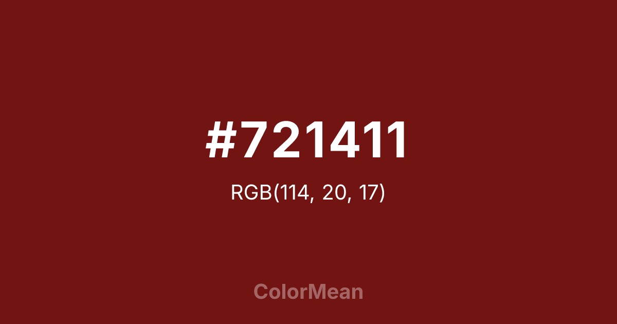 Color swatch image showing #721411 with RGB(114,20,17) values