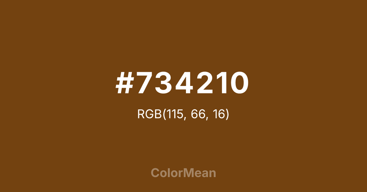 Color swatch image showing #734210 with RGB(115,66,16) values