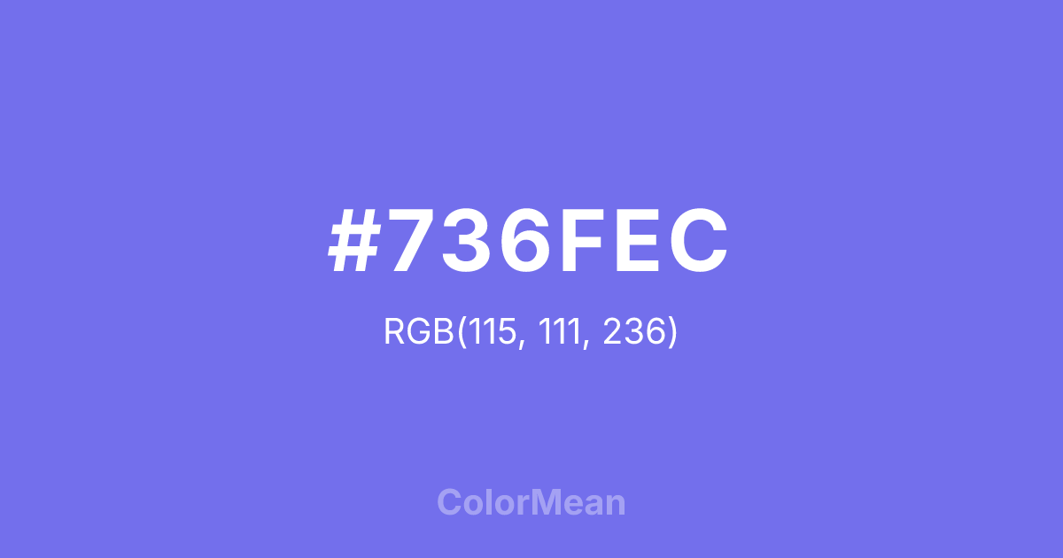 Color swatch image showing #736FEC with RGB(115,111,236) values