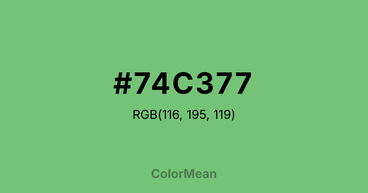 Color swatch image showing #74C377 with RGB(116,195,119) values