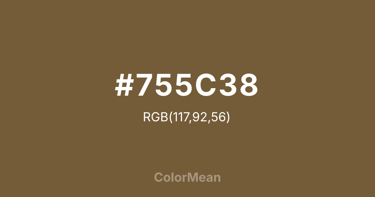 Color swatch image showing #755C38 with RGB(117,92,56) values