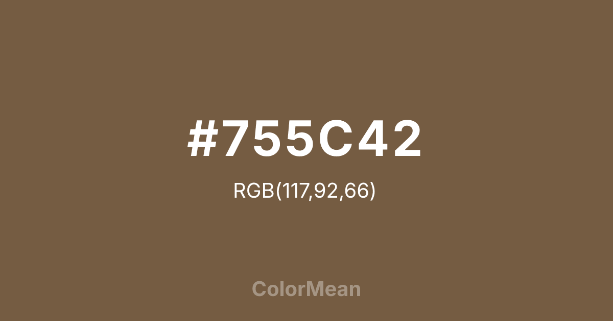 Color swatch image showing #755C42 with RGB(117,92,66) values