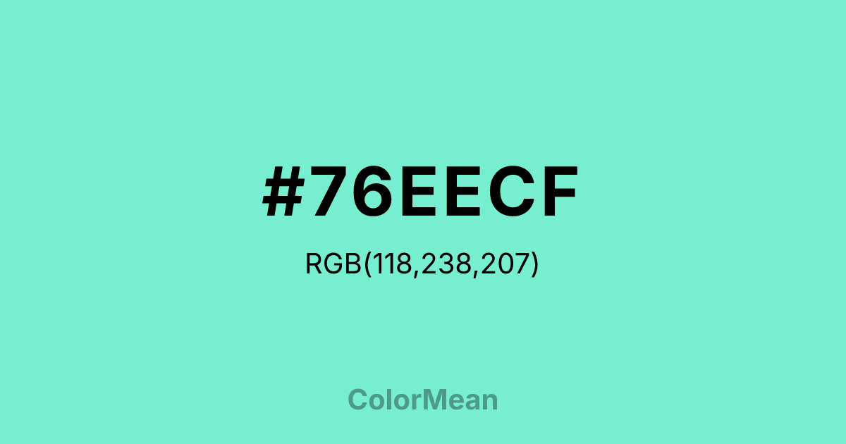Color swatch image showing #76EECF with RGB(118,238,207) values