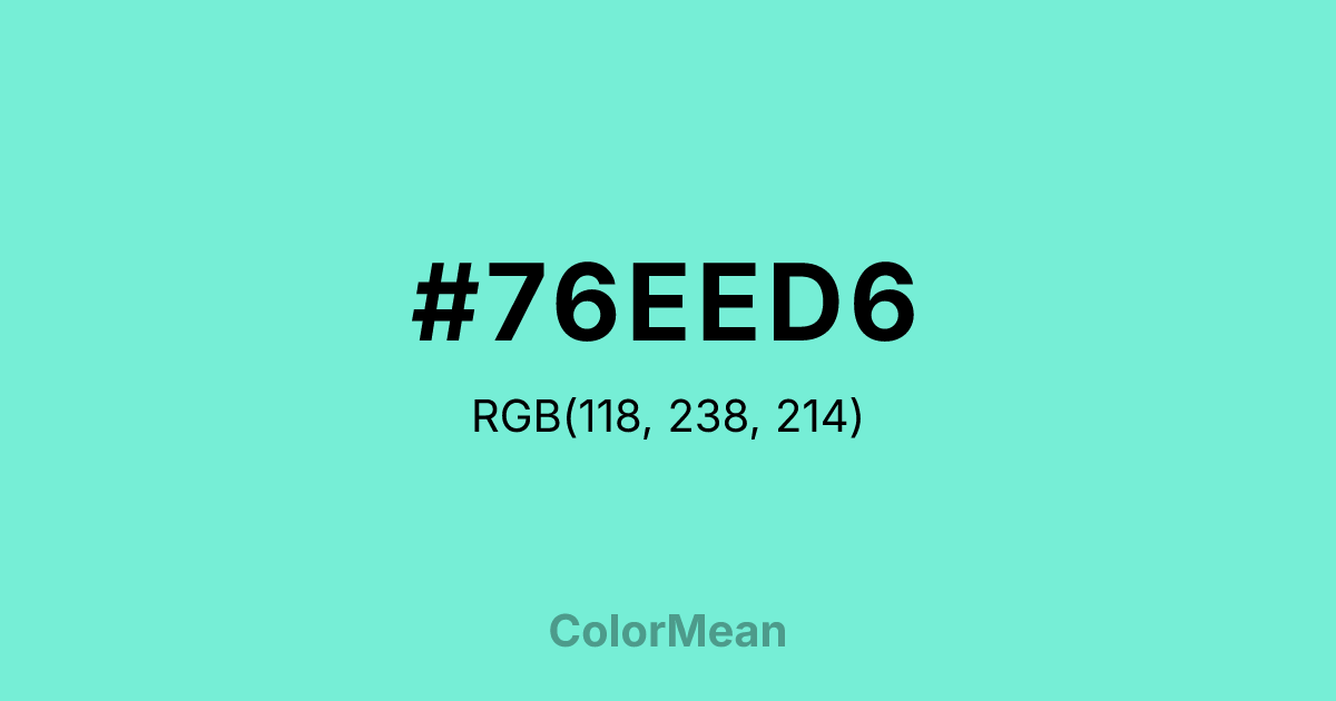 Color swatch image showing #76EED6 with RGB(118,238,214) values
