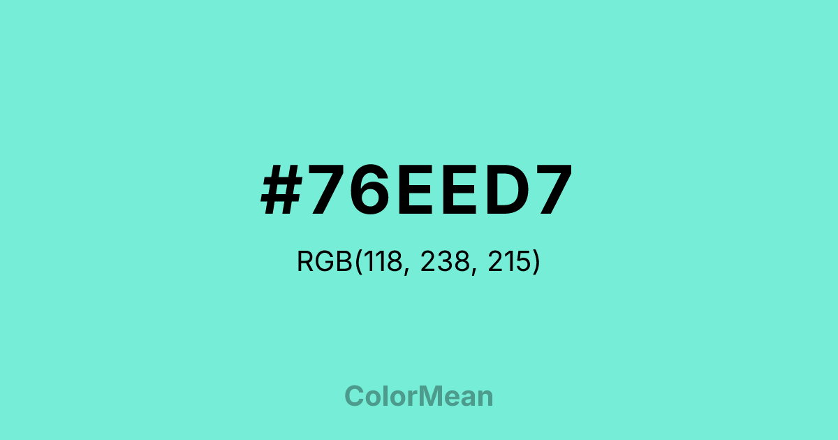 Color swatch image showing #76EED7 with RGB(118,238,215) values