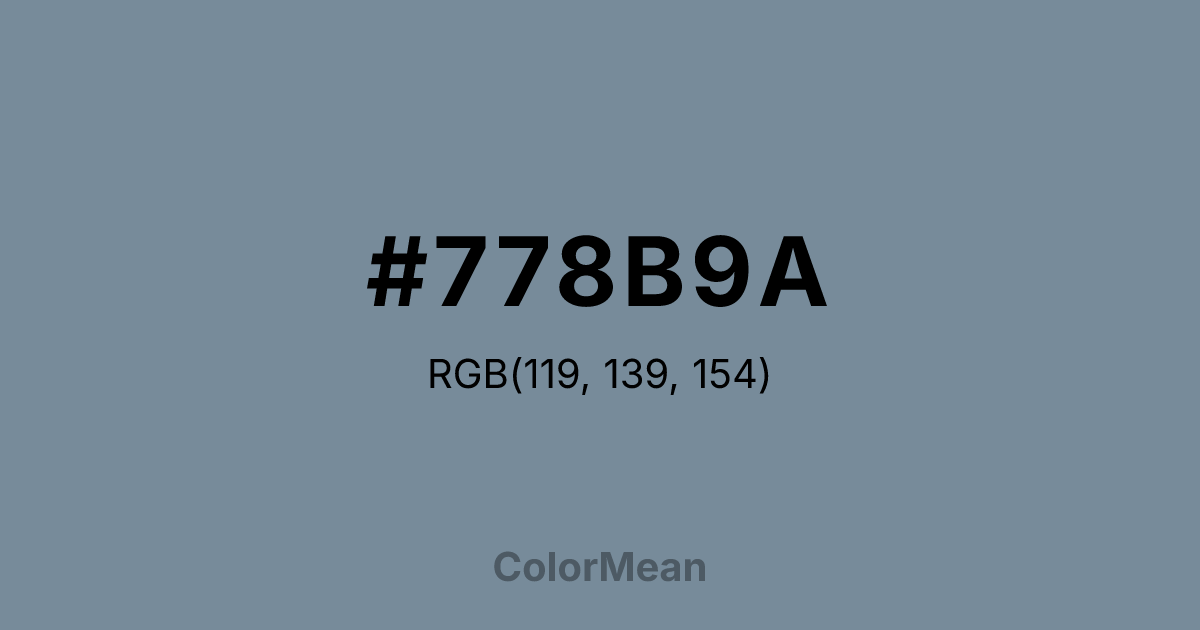 Color swatch image showing #778B9A with RGB(119,139,154) values