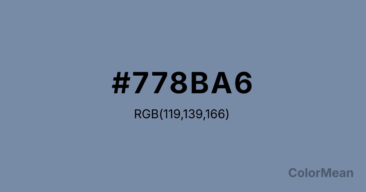 Color swatch image showing #778BA6 with RGB(119,139,166) values