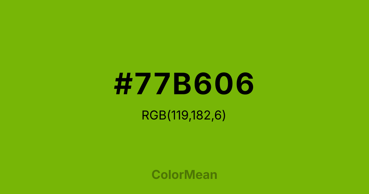 Color swatch image showing #77B606 with RGB(119,182,6) values