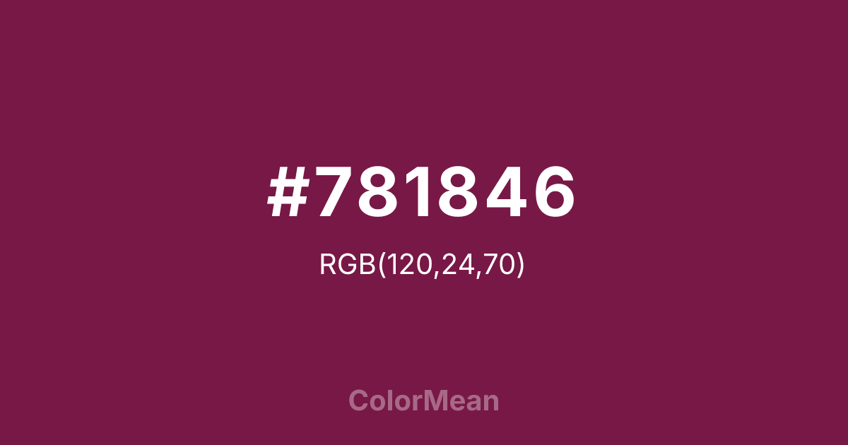 Color swatch image showing #781846 with RGB(120,24,70) values