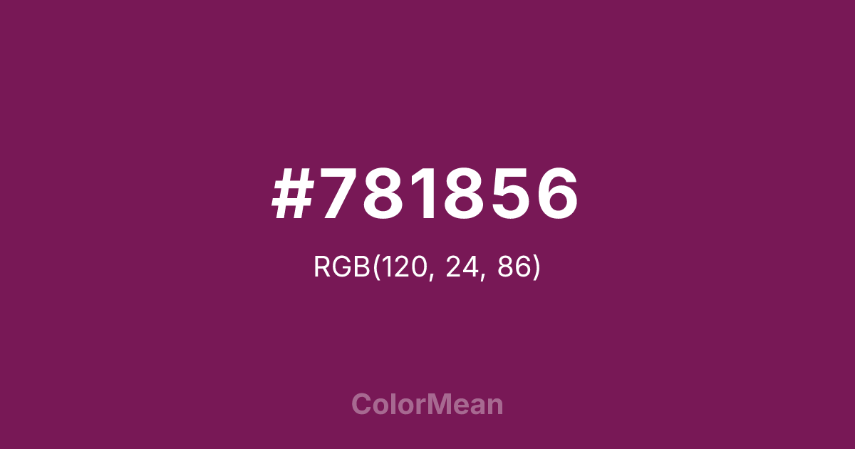 Color swatch image showing #781856 with RGB(120,24,86) values