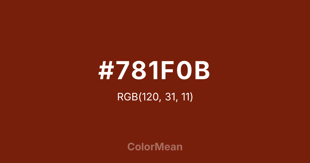 Color swatch image showing #781F0B with RGB(120,31,11) values