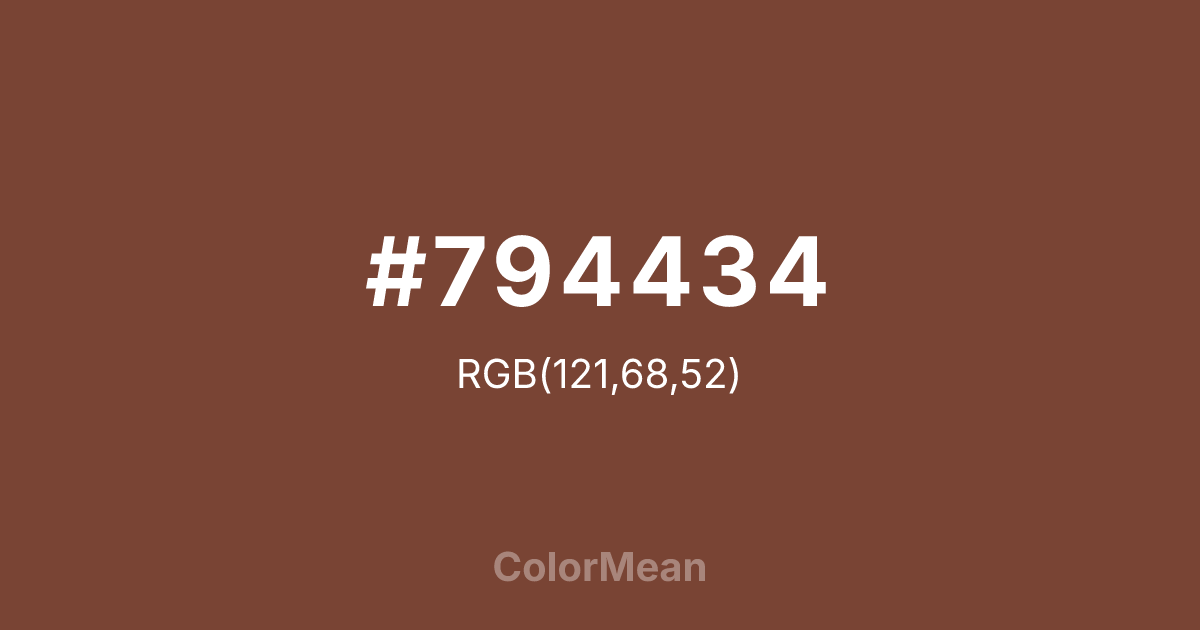 Color swatch image showing #794434 with RGB(121,68,52) values