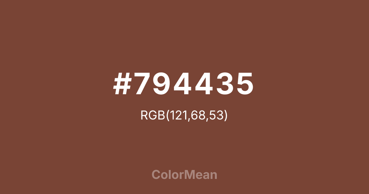 Color swatch image showing #794435 with RGB(121,68,53) values
