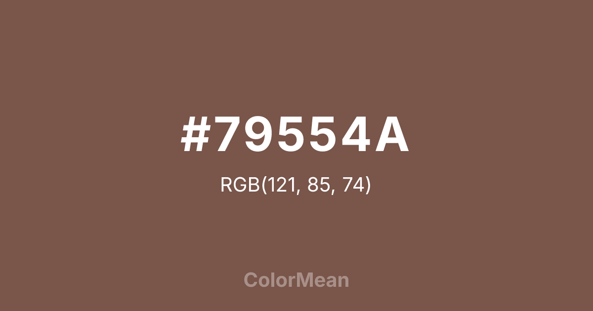 Color swatch image showing #79554A with RGB(121,85,74) values