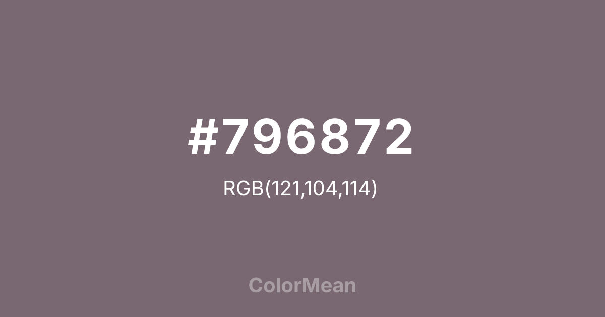 Color swatch image showing #796872 with RGB(121,104,114) values