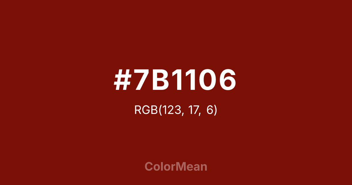 Color swatch image showing #7B1106 with RGB(123,17,6) values