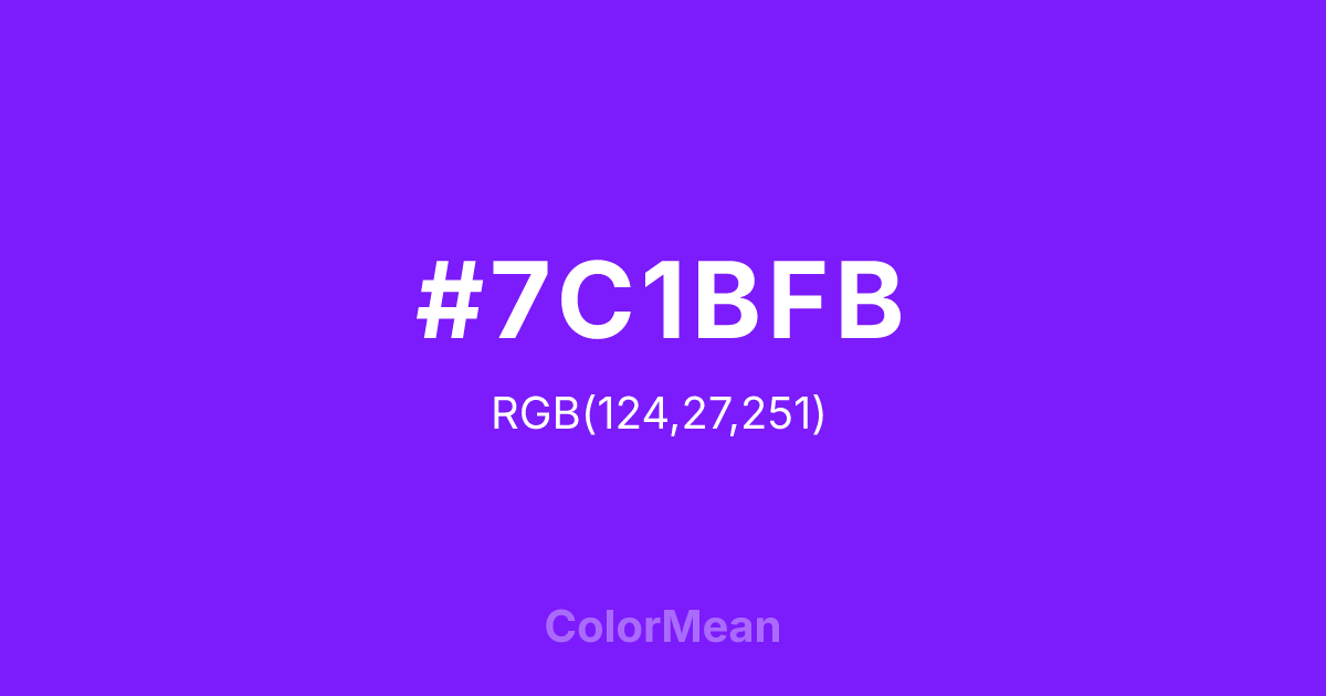 Color swatch image showing #7C1BFB with RGB(124,27,251) values