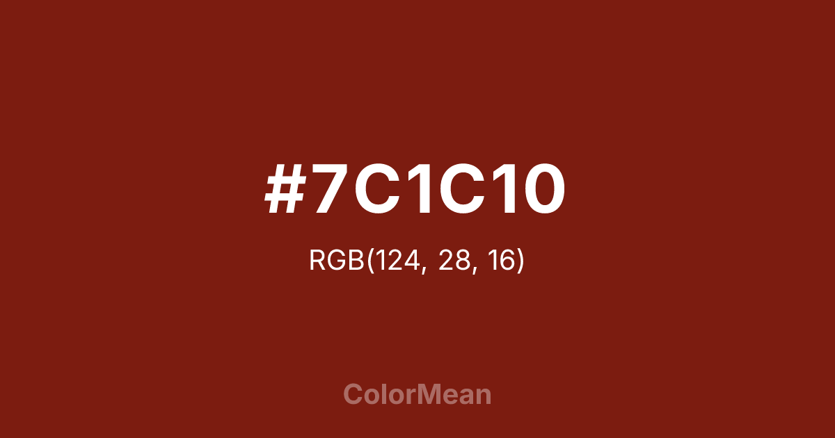 Color swatch image showing #7C1C10 with RGB(124,28,16) values