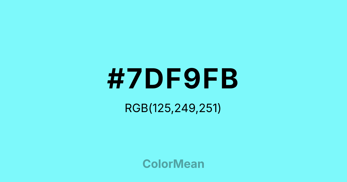 Color swatch image showing #7DF9FB with RGB(125,249,251) values