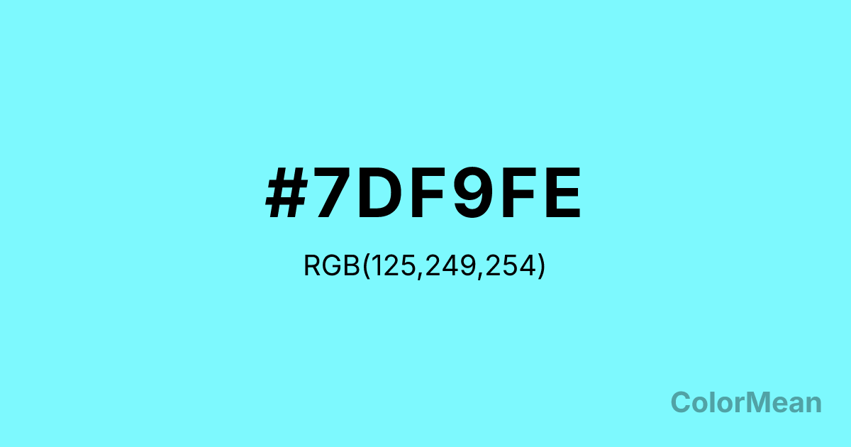 Color swatch image showing #7DF9FE with RGB(125,249,254) values