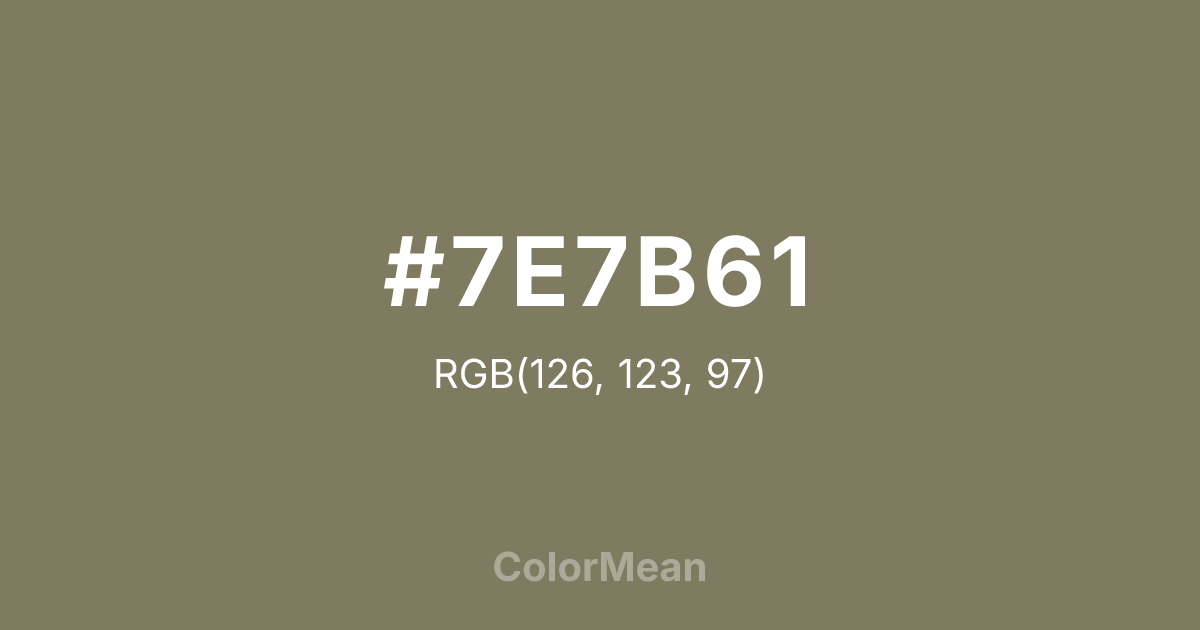 Color swatch image showing #7E7B61 with RGB(126,123,97) values