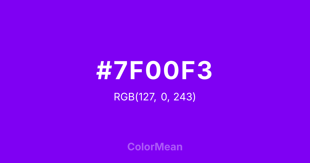 Color swatch image showing #7F00F3 with RGB(127,0,243) values
