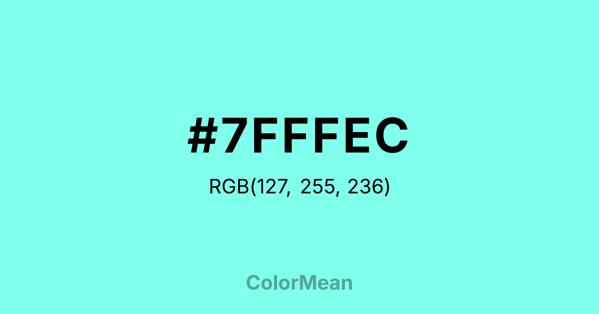 Color swatch image showing #7FFFEC with RGB(127,255,236) values