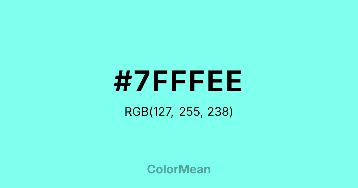 Color swatch image showing #7FFFEE with RGB(127,255,238) values