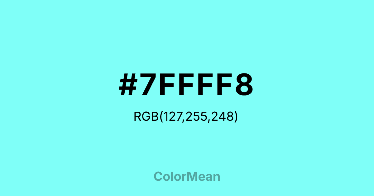 Color swatch image showing #7FFFF8 with RGB(127,255,248) values