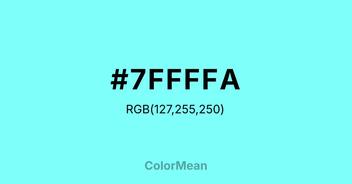Color swatch image showing #7FFFFA with RGB(127,255,250) values