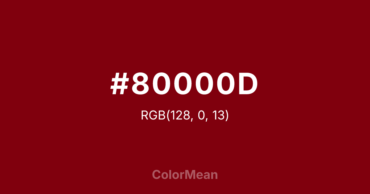Color swatch image showing #80000D with RGB(128,0,13) values