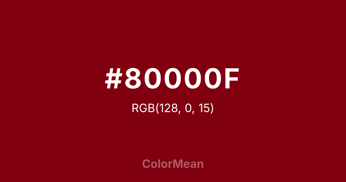 Color swatch image showing #80000F with RGB(128,0,15) values