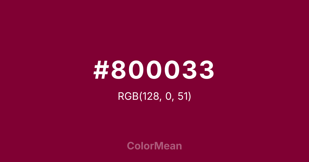 Color swatch image showing #800033 with RGB(128,0,51) values