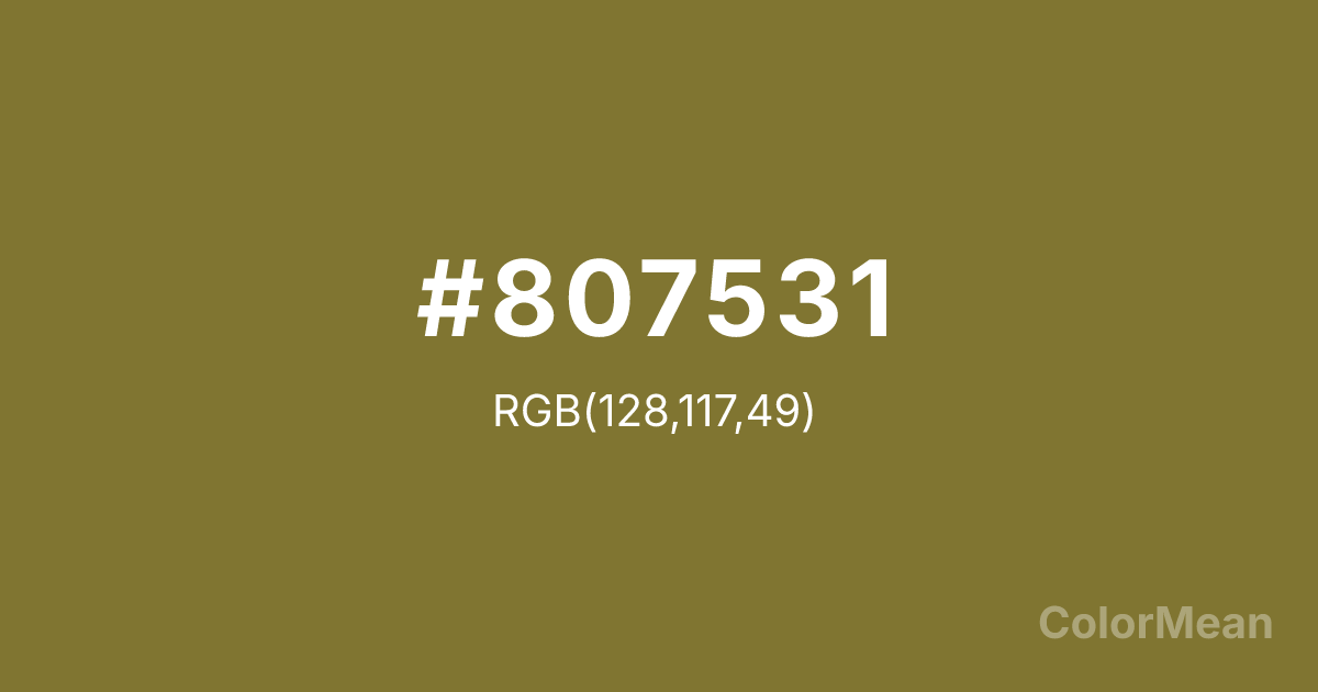 Color swatch image showing #807531 with RGB(128,117,49) values