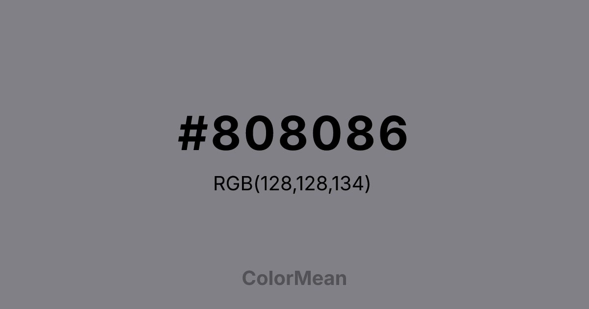 Color swatch image showing #808086 with RGB(128,128,134) values