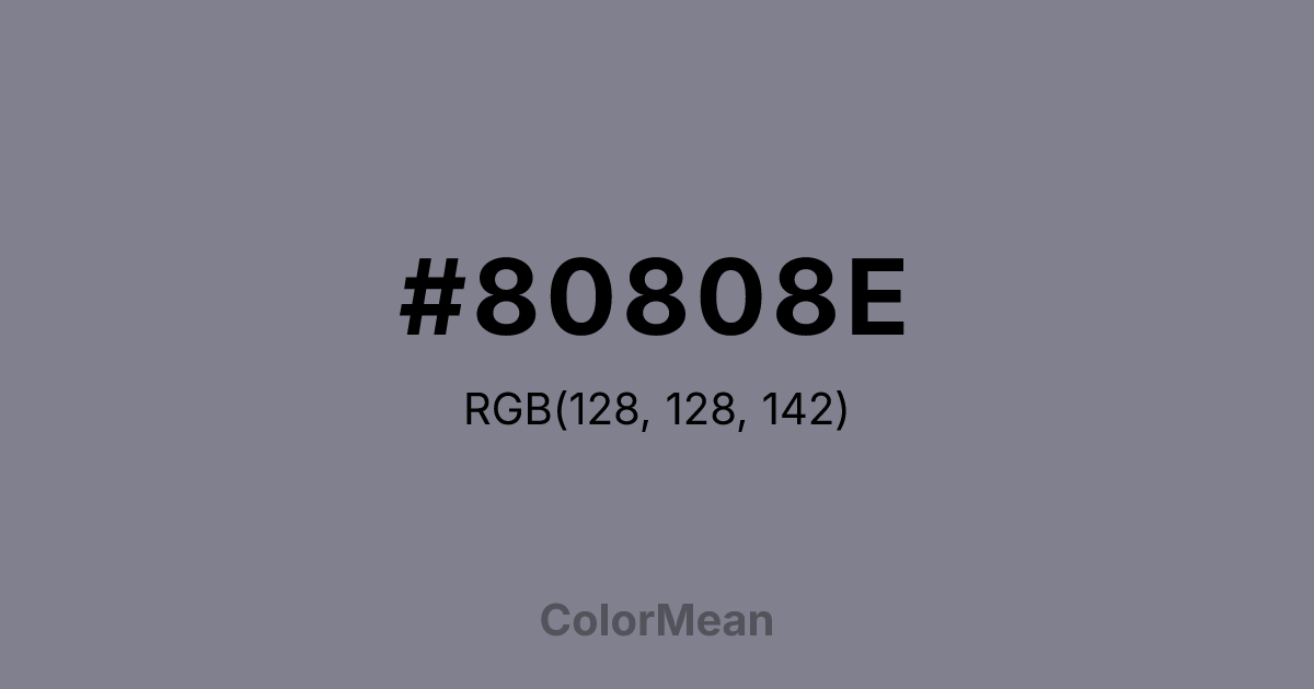Color swatch image showing #80808E with RGB(128,128,142) values