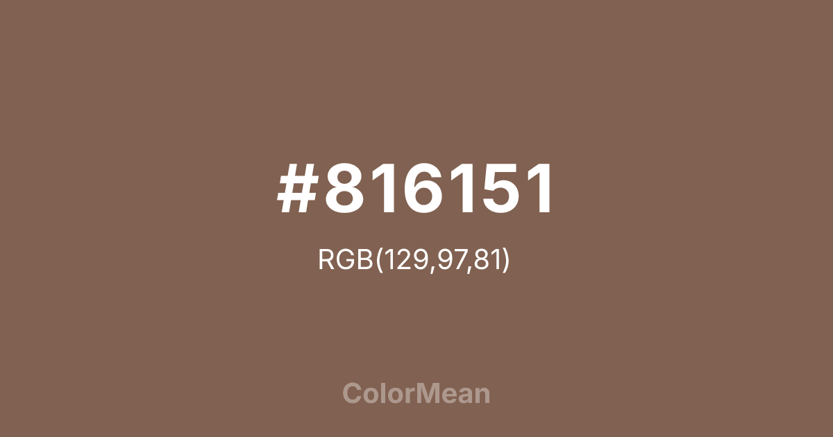 Color swatch image showing #816151 with RGB(129,97,81) values