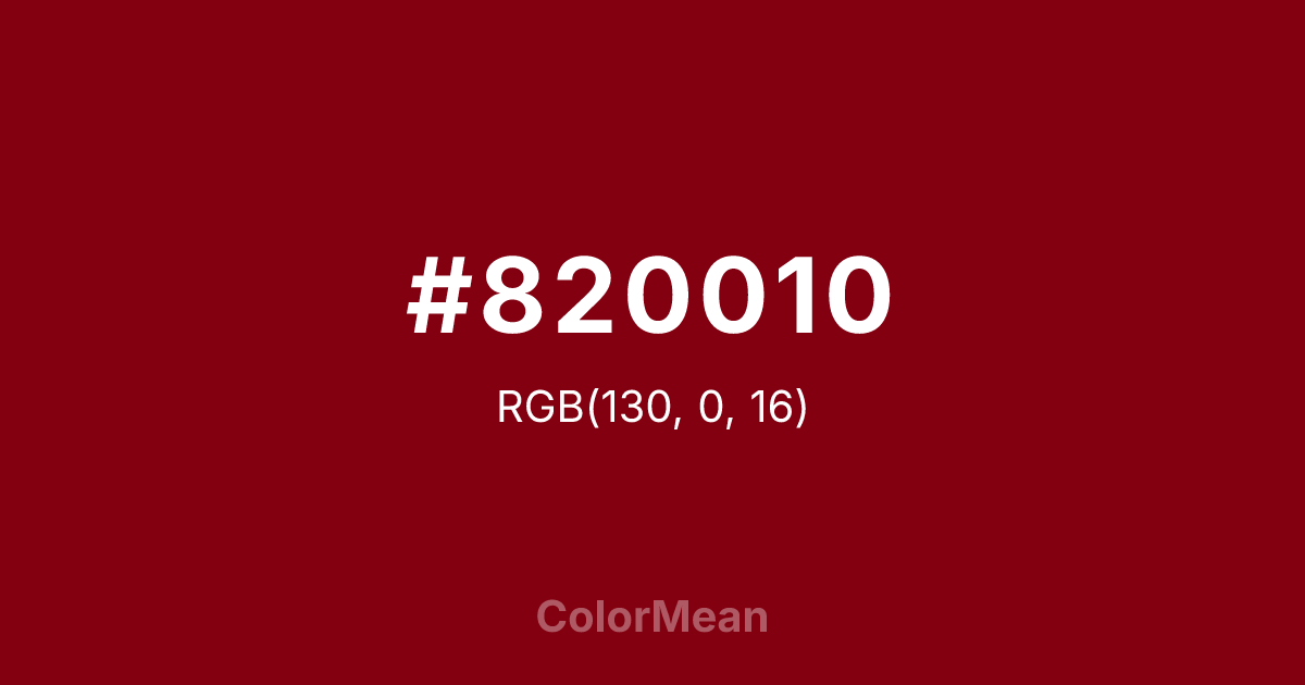 Color swatch image showing #820010 with RGB(130,0,16) values